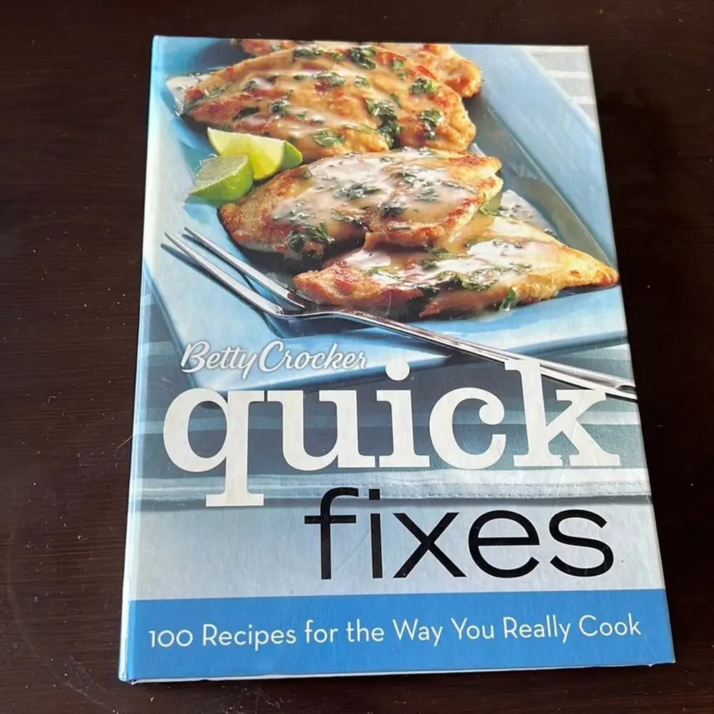 Betty Crocker Quick Fixes Cookbook Spiral Binding Hard Cover